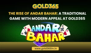Read more about the article The Rise of Andar Bahar: A Traditional Game with Modern Appeal at Gold365