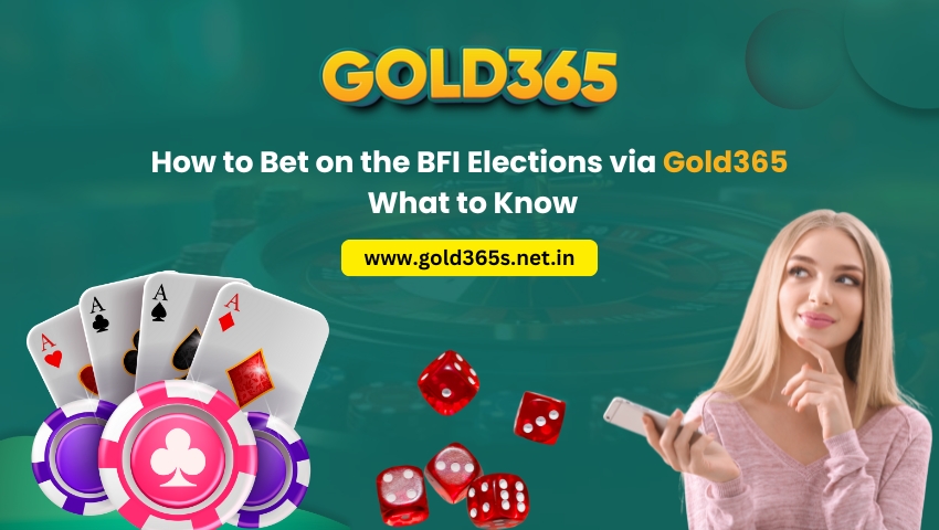 You are currently viewing How to Bet on the BFI Elections via Gold365: What to Know