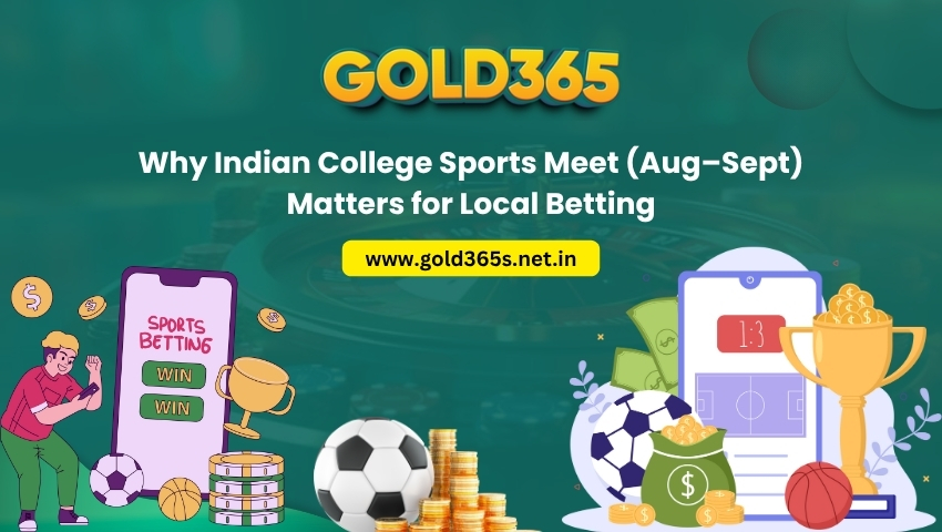 You are currently viewing Why Indian College Sports Meet (Aug–Sept) Matters for Local Betting