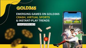 Read more about the article Emerging Games on Gold365: Crash, Virtual Sports & Instant-Play Trends